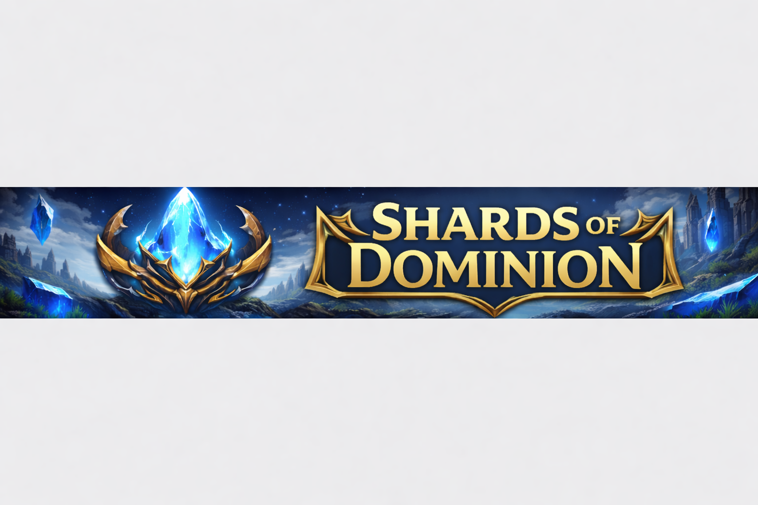 Shards of Dominion